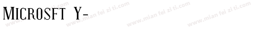 Microsft Y字体转换